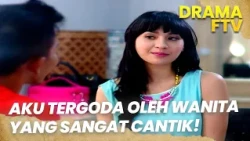 Aku Tergoda Dengan Wanita Yang Kutemui  | DARI OB JADI SELEBRITI | FTV